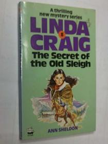 Secret of the Old Sleigh (Linda Craig)