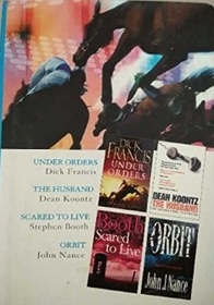 Reader's Digest Select Editions: Under Orders / The Husband / Scared to Live / Orbit