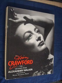 Joan Crawford: The Lifestyle of a Star
