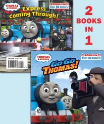 Go Go Thomas!/Express Coming Through! (Thomas & Friends) (Deluxe Pictureback)