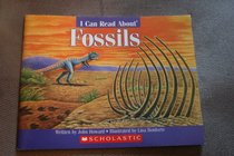 I Can Read About Fossils