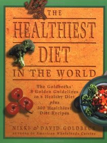 The Healthiest Diet in the World