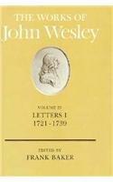Works of John Wesley: 1721-1739 (Works of John Wesley)