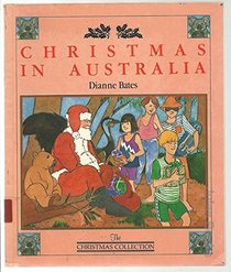 Christmas in Australia (The Christmas Collection)