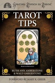Tarot Tips: Special Topics in Tarot (Special Topics in Tarot)