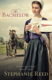 The Bachelor (Plain City Peace, Bk 2)