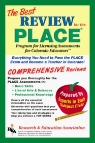 PLACE -- Review for the Program for Licensing Assessment for Colorado Educators (Test Preps)