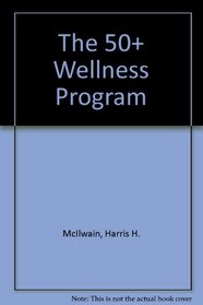 The 50+ Wellness Program