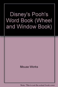 Pooh's Word Book (Wheel and Window Book)