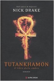 Tutankhamon. Il libro delle ombre