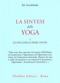 La sintesi dello yoga vol. 1