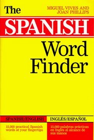 The Spanish Word Finder: Spanish/English : Ingles/Espanol