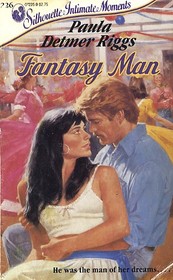 Fantasy Man (Silhouette Intimate Moments No 226)