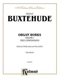 Organ Works (Kalmus Edition)