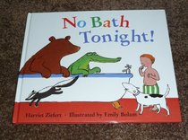 No Bath Tonight