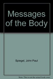 Messages of the Body