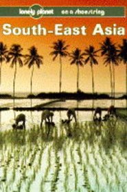 South East Asia (Lonely Planet Travel Survival)