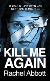 Kill Me Again (DCI Tom Douglas, Bk 5)
