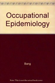 Occupational Epidemiology (State of the Art Reviews: Occupational Medicine)