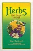 Herbs: The Magic Healers