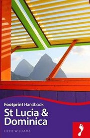 St Lucia and Dominica Handbook (Footprint Handbooks)