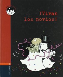 Vivan Los Novios! (Spanish Edition)