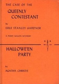 THE CASE OF THE QUEENLY CONTESTANT / HALLOWEEN PARTY