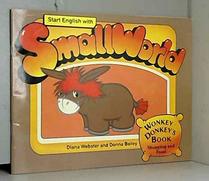 Small World: Wonkey Donkey's Book Level 6