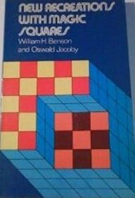 New Recreations with Magic Squares