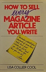 How to sell every magazine article you write