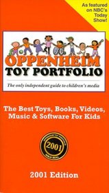 Oppenheim Toy Portfolio : 2001 Edition (Oppenheim Toy Portfolio, 2001)