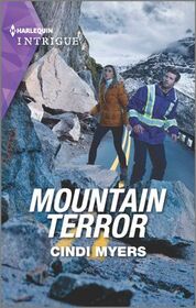 Mountain Terror (Eagle Mountain Search and Rescue, Bk 3) (Harlequin Intrigue, No 2117)
