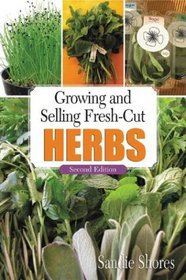 Growing and Selling Fresh-Cut Herbs