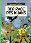 Johann und Pfiffikus, Bd.6, Der Rabe des Khans