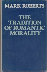 Tradition of Romantic Morality