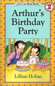 Arthur's Birthday Party (I Can Read Books: Level 2 (Harper Library))