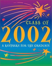 Gb Class Of 2002 A Keepsake For The Graduate