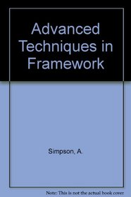 Advanced Techniques in Framework