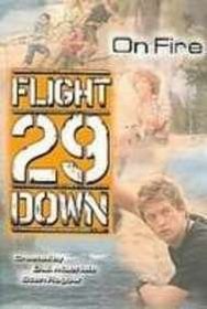 On Fire (Flight 29 Down)