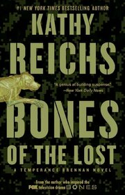 Bones of the Lost (Temperance Brennan, Bk 16)