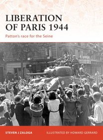 Liberation of Paris 1944: Patton's race for the Seine (Campaign)