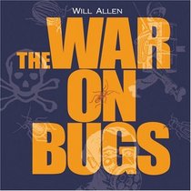 The War on Bugs