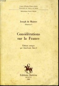 Considrations sur la France:  dition critique (Bibliotheque Franco Simone, No. 5)