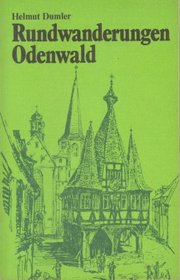 Rundwanderungen Odenwald (Wanderbucher fur jede Jahreszeit) (German Edition)