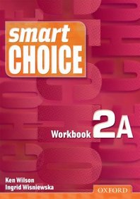 Smart Choice 2: Workbook A