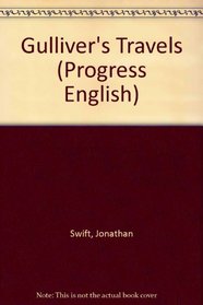 Gullivers Travels Oxford Programming English Re (Progress English)