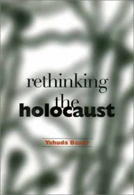 Rethinking the Holocaust