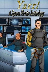 Yarr!  A Space Pirate Anthology