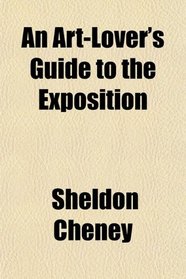 An Art-Lover's Guide to the Exposition