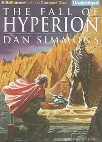 The Fall of Hyperion (Hyperion Cantos Series)